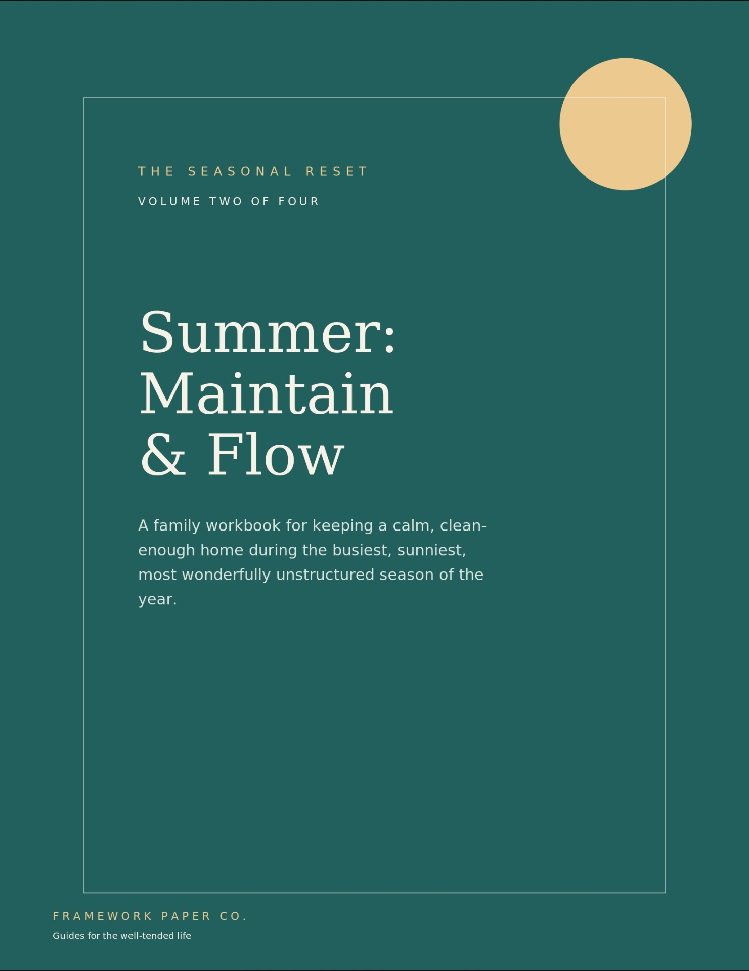 Summer: Maintain & Flow — Volume Two
