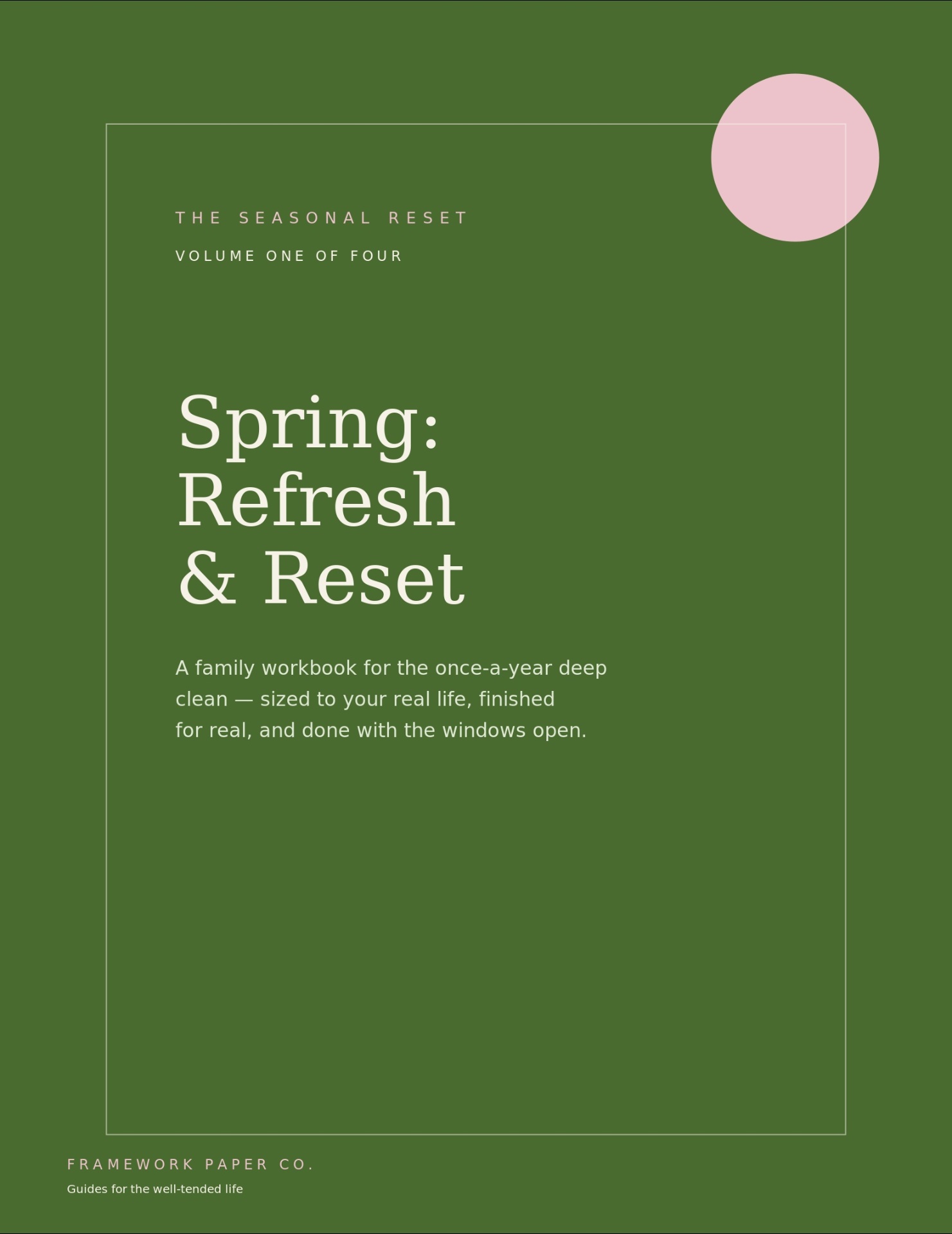 Spring: Refresh & Reset — The Seasonal Reset, Volume One
